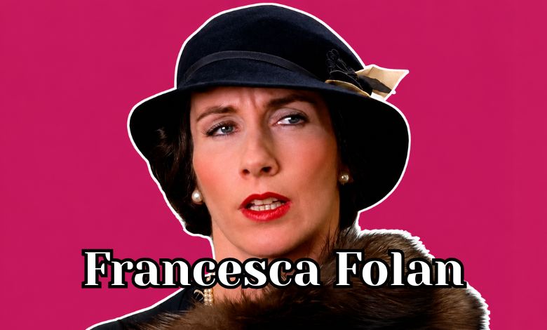 Francesca Folan