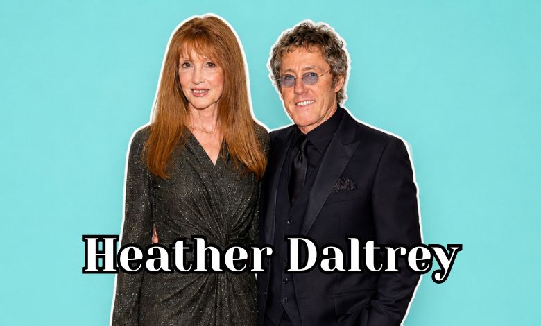 Heather Daltrey