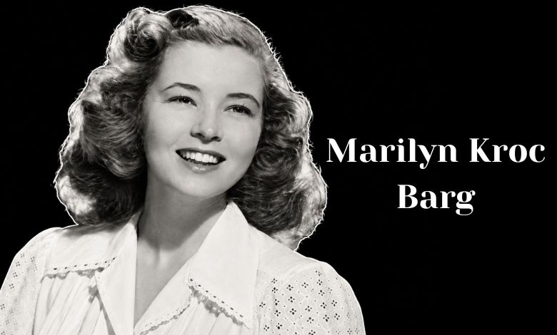 Marilyn Kroc Barg