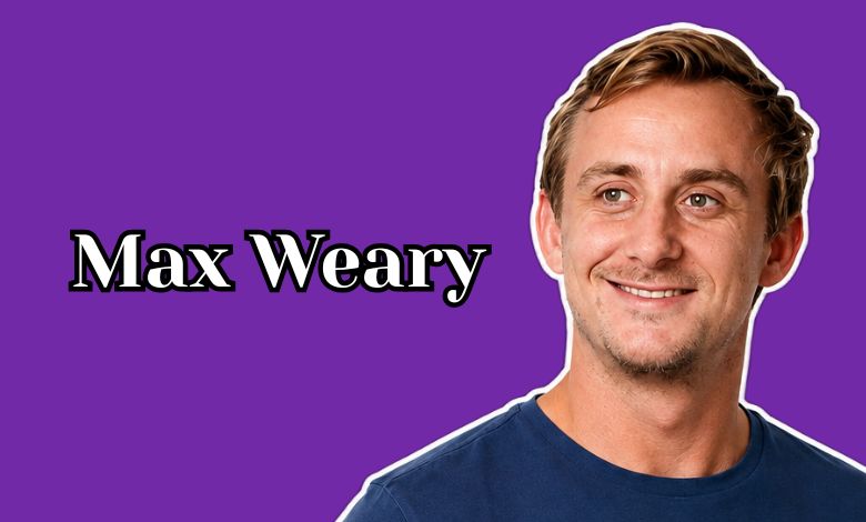 Max Weary