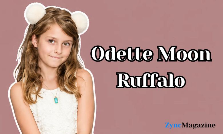Odette Moon Ruffalo