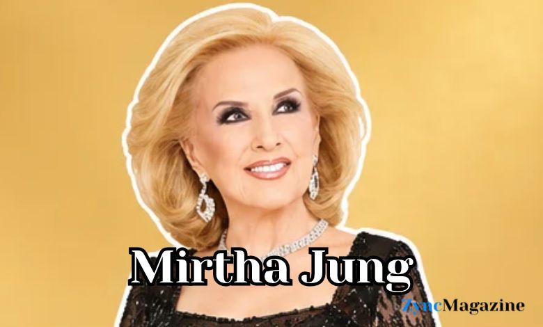 Mirtha Jung